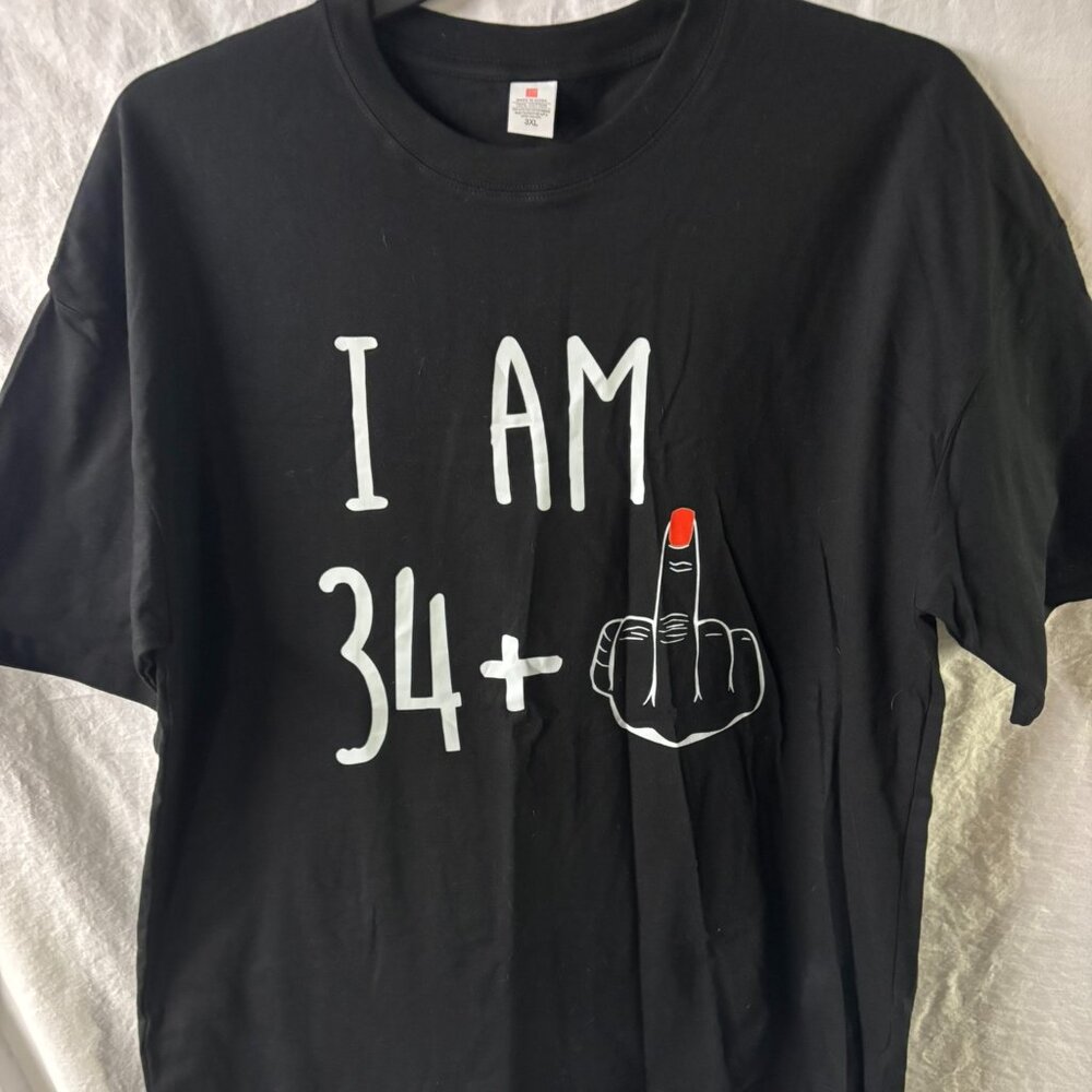 I Am 34 Plus 1 Middle Finger 34th Women's Birthday Funny Tee T-Shirt-3X